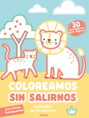 COLOREAMOS SIN SALIRNOS. ANIMALES DE LA SABANA
