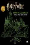 HARRY POTTER. LIBRO DE COLOREAR ­BRILLA EN LA OSCURIDAD!