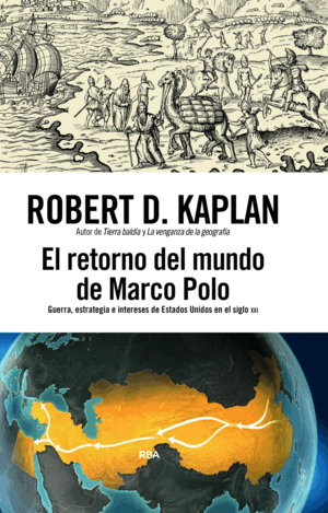 EL RETORNO DEL MUNDO DE MARCO POLO