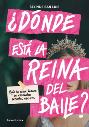 DONDE ESTA LA REINA DEL BAILE?