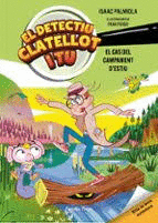 DETECTIU CLATELLOT I TU 3 EL CAS DEL CAMPAMENT D'ESTIU
