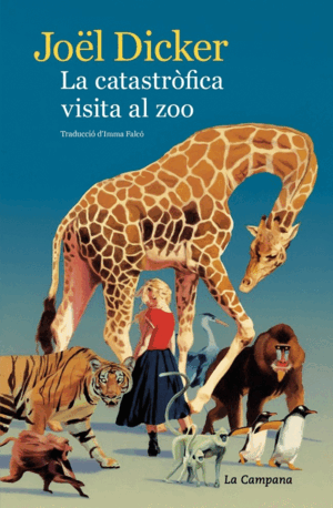 LA CATASTROFICA VISITA AL ZOO (TD) (CAT)