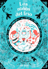 LOS NIÑOS DEL FRIO