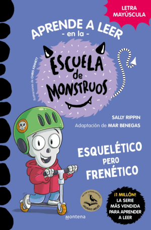 ESCUELA DE MONSTRUOS 21 - ESQUELÉTICO PERO FRENÉTICO