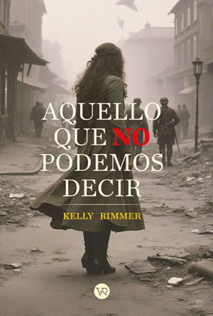 AQUELLO QUE NO PODEMOS DECIR