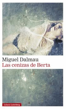LAS CENIZAS DE BERTA