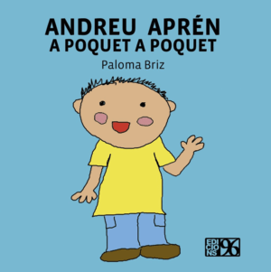 ANDREU APRÉN A POQUET A POQUET