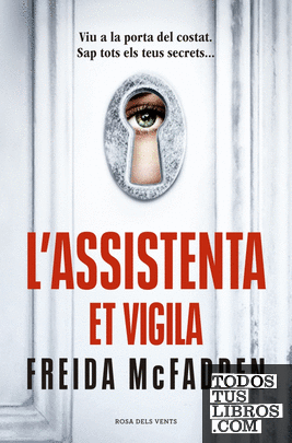 L´ASSISTENTA ET VIGILA