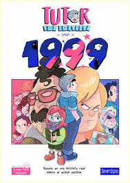 TUTOR POR SORPRESA. LA SAGA DE 1999