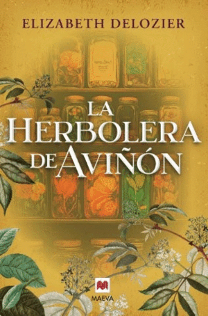 LA HERBOLERA DE AVIÑÓN