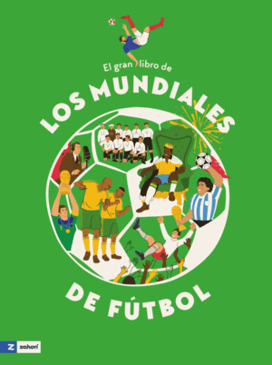 GRAN LIBRO DE LOS MUNDIALES DE FÚTBOL