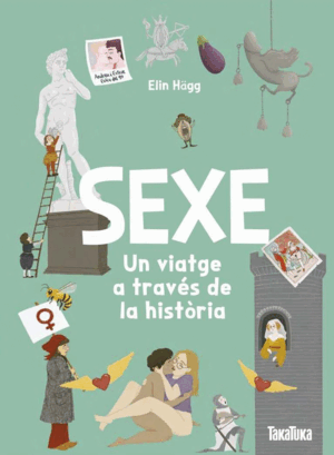 SEXE UN VIATGE A TRAVES DE LA HISTORIA