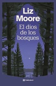EL DIOS DE LOS BOSQUES