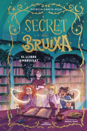 SECRET DE BRUIXA 3 - EL LLIBRE EMBRUIXAT