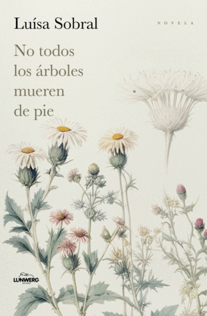 NO TODOS LOS ÁRBOLES MUEREN DE PIE