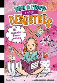 VIDA A L'INSTI I ALTRES DESASTRES 2. UN ENCANTERI D´AMOR RUINOS