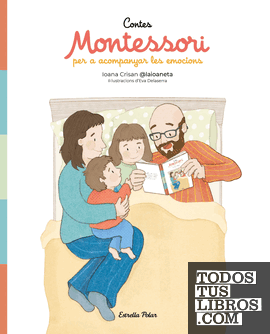 CONTES MONTESSORI PER ACOMPANYAR LES EMOCIONS
