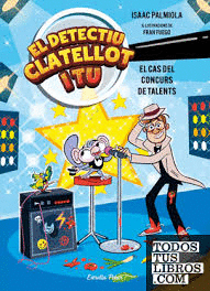 DETECTIU CLATELLOT I TU 6. EL CAS DEL CONCURS DE TALENTS