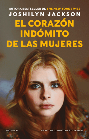 EL CORAZÓN INDÓMITO DE LAS MUJERES