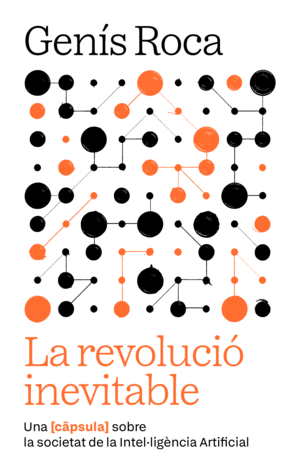 LA REVOLUCIÓ INEVITABLE