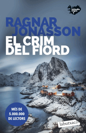 EL CRIM DEL FIORD (SÈRIE ISLÀNDIA NEGRA 6)