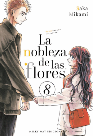 LA NOBLEZA DE LAS FLORES, 8