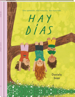 HAY DÍAS