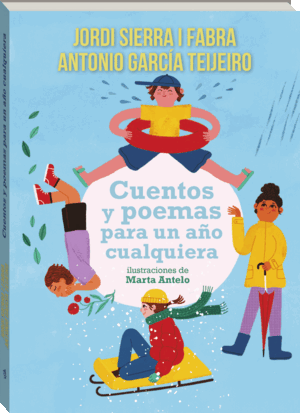 CUENTOS Y POEMAS PARA UN AÑO CUALQUIERA