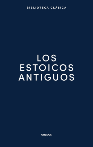 LOS ESTOICOS ANTIGUOS