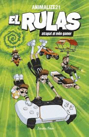 EL RULAS 4. ATRAPAT AL MON GAMER