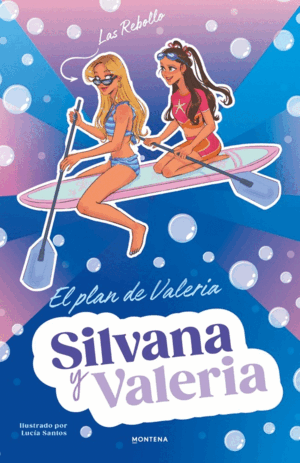 SILVANA Y VALERIA REBOLLO 4 - EL PLAN DE VALERIA