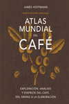 ATLAS MUNDIAL DEL CAFE