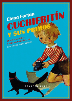 CUCHIFRITÍN Y SUS PRIMOS
