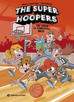 THE SUPER HOOPERS 5 - THE COACH IS COMPLETELY NUTS