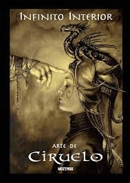 INFINITO INTERIOR : EL ARTE DE CIRUELO