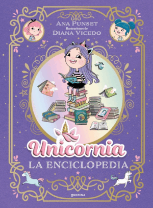 LA ENCICLOPEDIA ILUSTRADA DE UNICORNIA