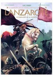 LANZAROTE: EL CABALLERO DE LA CARRETA