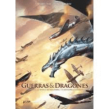 GUERRAS Y DRAGONES, 1 LA BATALLA DE INGLATERRA / LA ESCUADRILLA LAFAYETTE
