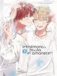 ¡AMÉMONOS HASTA EL AMANECER! 03