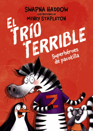 EL TRÍO TERRIBLE, 1.