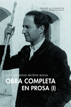 OBRA COMPLETA EN PROSA (VOLUMEN I)