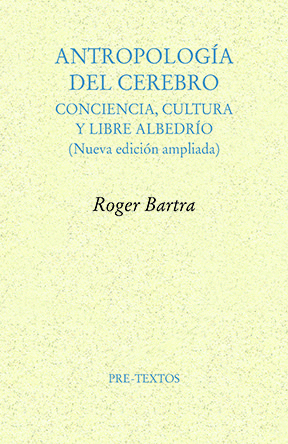 ANTROPOLOGÍA DEL CEREBRO