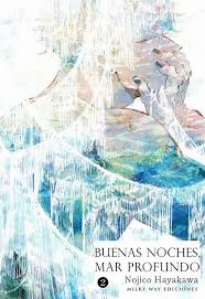 BUENAS NOCHES, MAR PROFUNDO, 2