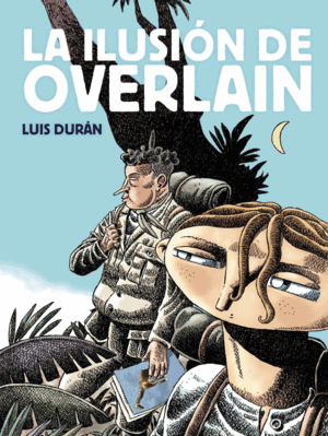 LA ILUSIÓN DE OVERLAIN