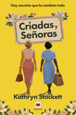 CRIADAS Y SEÑORAS