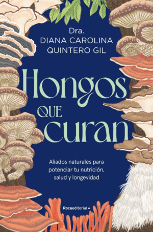 HONGOS QUE CURAN