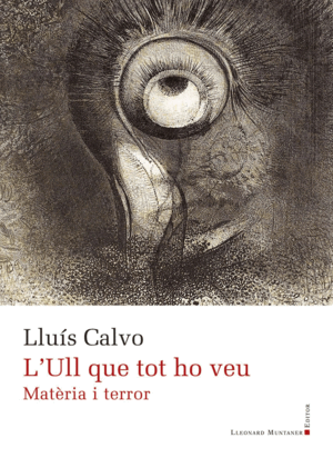 L'ULL QUE TOT HO VEU