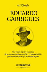 ANTOLOGIA. EDUARDO GARRIGUES
