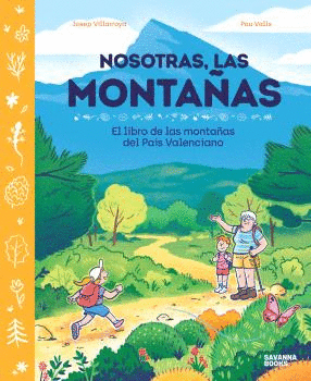 NOSOTRAS, LAS MONTAÑAS