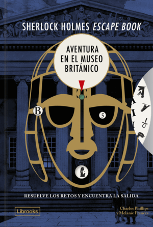 SHERLOCK HOLMES ESCAPE BOOK 3. AVENTURA EN EL MUSEO BRITÁNICO